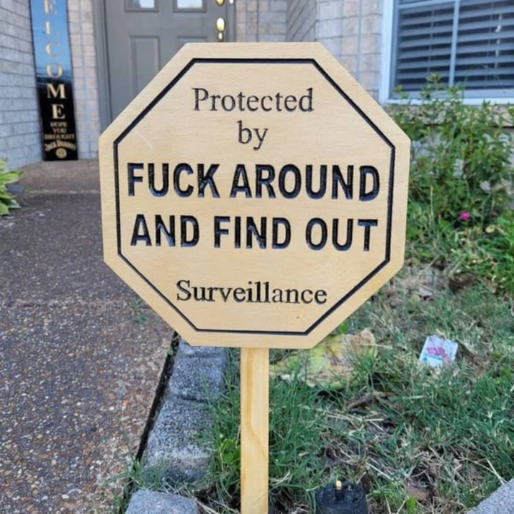 Funny Security Yard Sign™