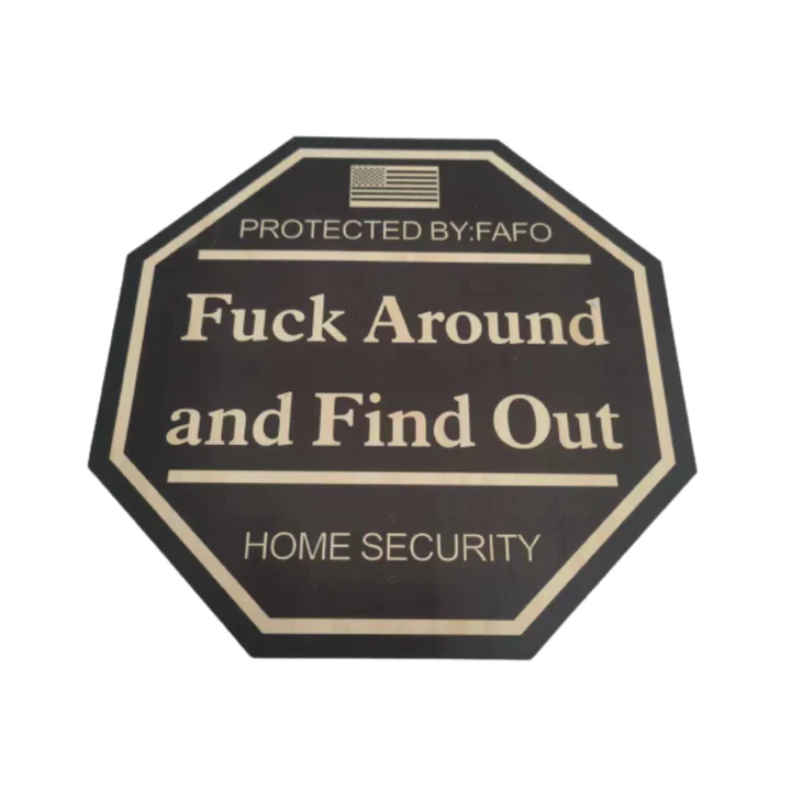 Funny Security Yard Sign™